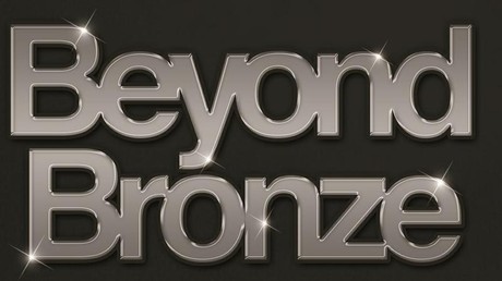 Beyond Bronze